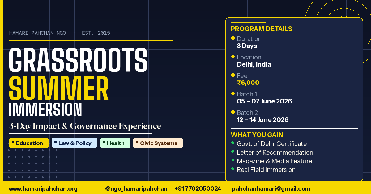 Grassroots Summer Immersion Program 2026, NGO Internship Delhi with Government of Delhi Certificate and LOR